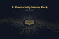 AI Productivity Master Pack