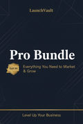 LaunchVault Pro Bundle