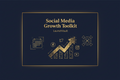 Social Media Growth Toolkit