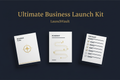 Ultimate Business Launch Kit